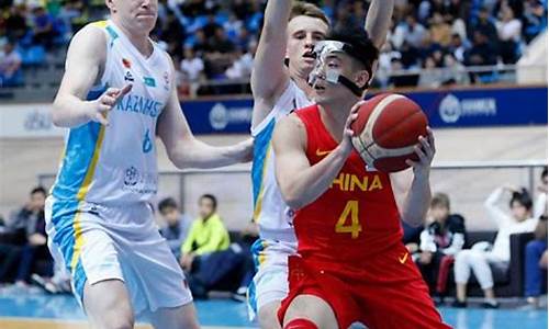 中国对哈萨克斯坦篮球战况-中国对哈萨克斯坦足球